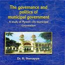 Picture of Tha Governace and Politics of Municipal Government