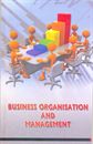 Picture of Business Organisation And Management 1 Year B.Com (K.S.O.U) Guide (EM)