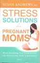 Picture of Stress Solutions for Pregnant Moms