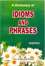 Picture of A Dictionary Of Idioms And Phrases