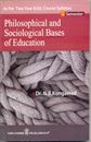 Picture of Philosophical and Sociological Bases of Education For B.ED 2Years Course