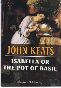 Picture of John Keats Isabella Or The Pot Of Basil
