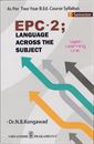 Picture of EPC - 2 ; Language Across The Subject For B.Ed Two Years 