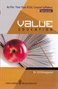 Picture of Value Education As Per Two Year B.Ed. Course Syllabus III Semester