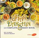 Picture of Uttar Dakshin (A Complete Cookery Book)