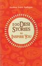 Picture of 100 Desi Stories To Inspire  You