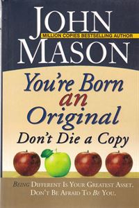 Picture of You're Born an Original Don'y Die a Copy