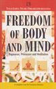 Picture of Freedom Of Body And Mind