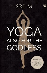 Picture of Yoga Also For The Godless