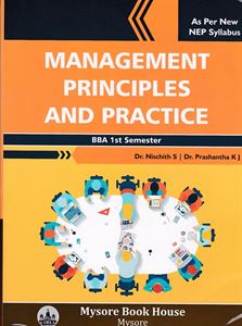 Picture of Management Principles And Practice As Per NEP Syllabus For 1st Sem B.B.A Mysore Universities