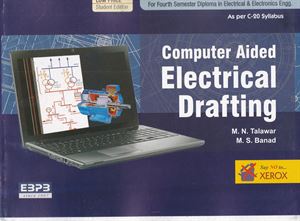 Picture of Computer Aided Electrical Drafting 4th Sem Diploma in Electrical & Electronics Engg As Per C-20 Syllabus