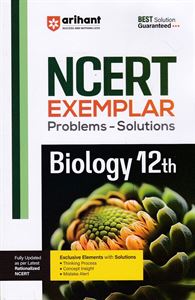 Picture of Arihanth NCERT Exemplar Biology Problems - Solutions class XII