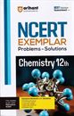Picture of Arihanth NCERT Exemplar Chemistry Problems - Solutions class XII
